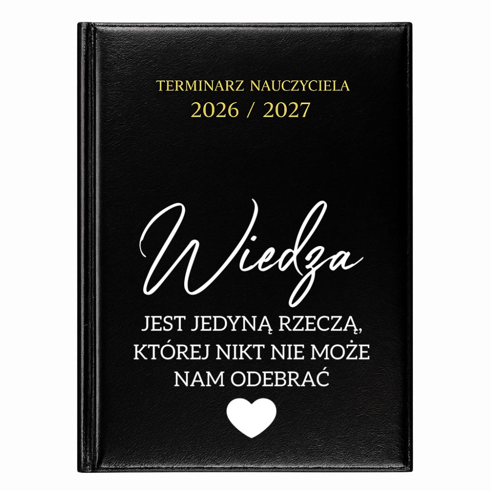 Wiedza jest jedyną rzeczą której kalendarz nauczycielski 2026 - 2027