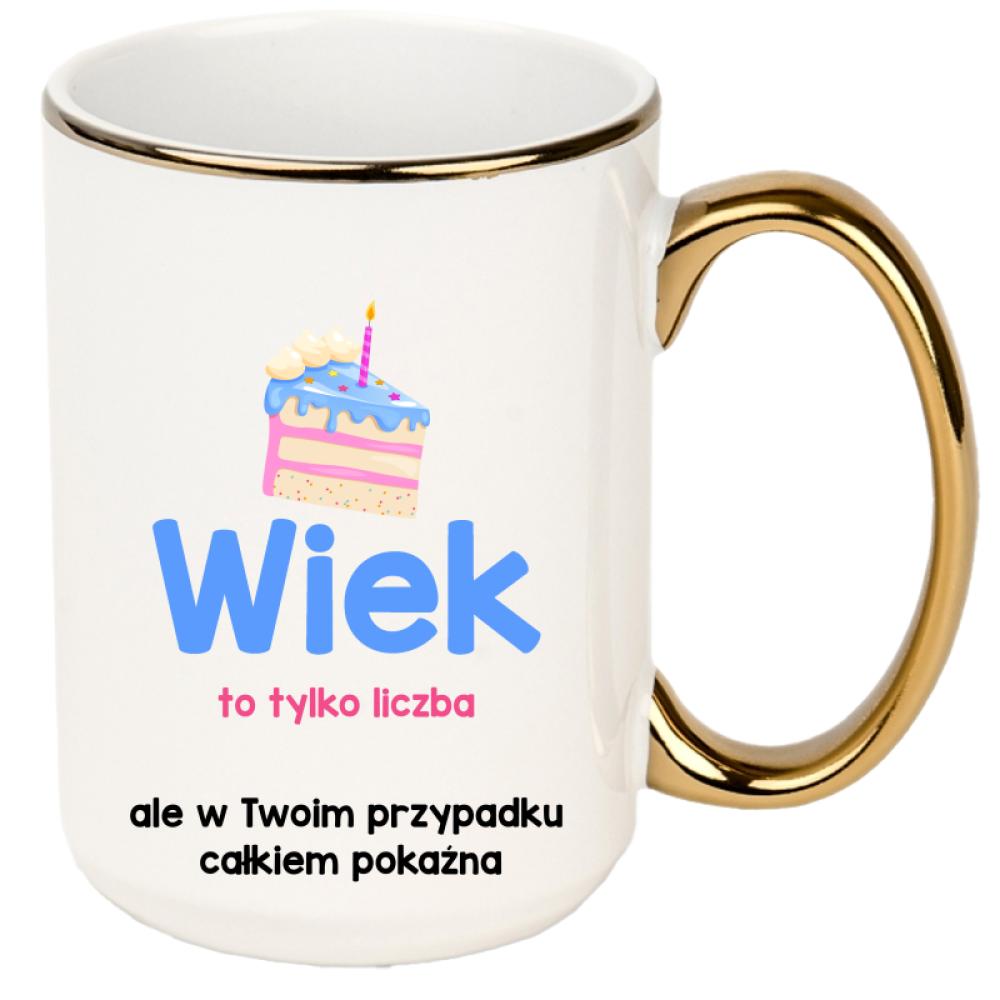 Wiek to tylko liczba kubek xxl złoty rant i ucho kolor red