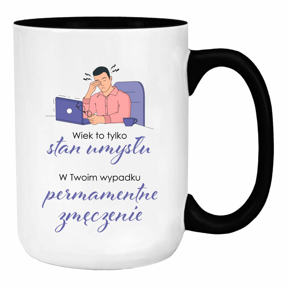 Wiek to tylko stan umysłu duży kubek ucho kolor kolor limonka