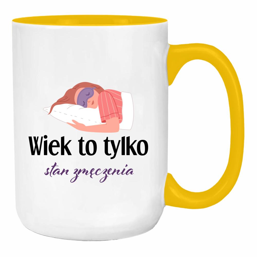 Wiek to tylko stan zmęczenia duży kubek ucho kolor kolor żółty