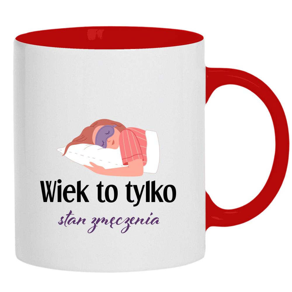 Wiek to tylko stan zmęczenia kubek ucho kolor kolor czerwony