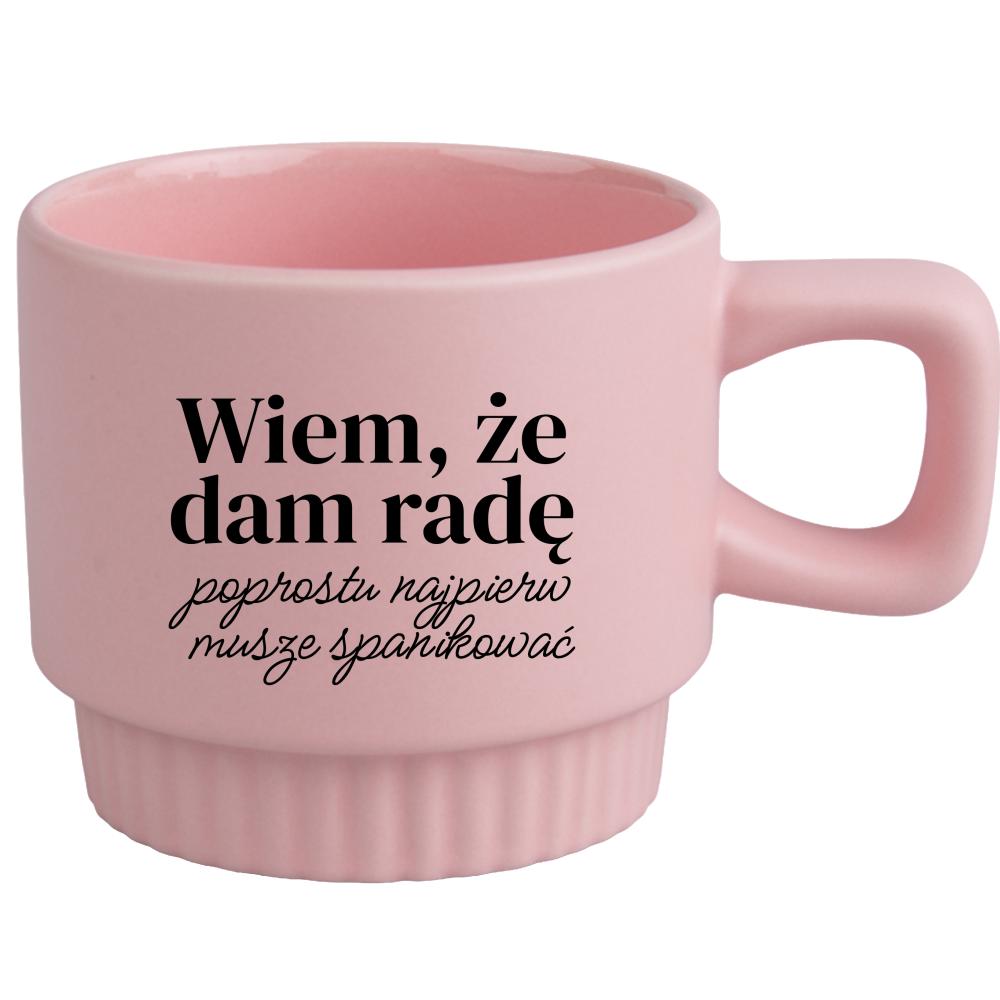 Wiem, że dam radę Najpierw muszę spanikować kubek ryflowany różowy kolor różowy matowy