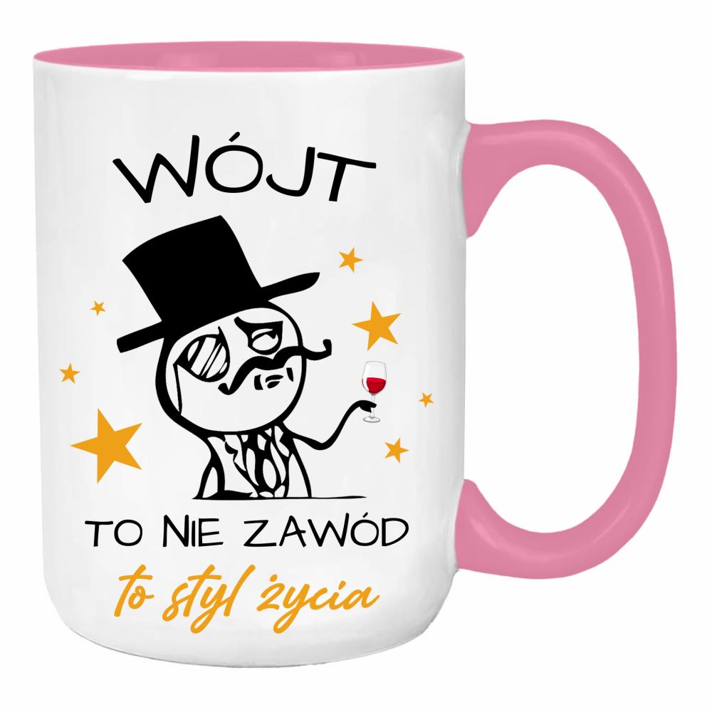 Wójt to nie zawód, to styl życia duży kubek ucho kolor kolor różowy
