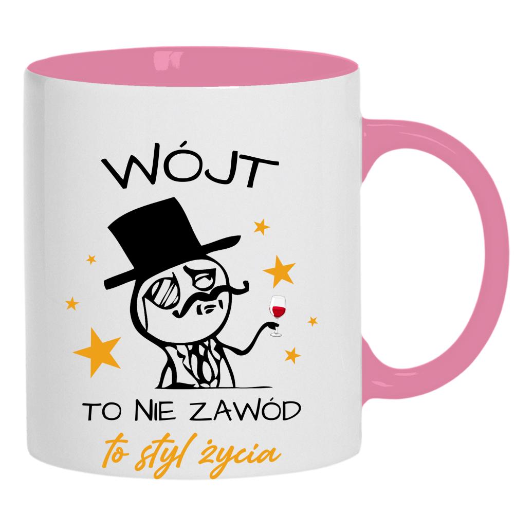 Wójt to nie zawód, to styl życia kubek ucho kolor kolor różowy