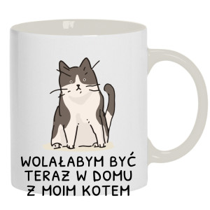 Wolałabym być teraz w domu z moim kotem