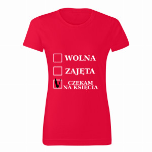 Wolna, zajęta, czekam na księcia