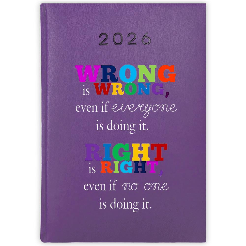Wrong is wrong, even if everyone kalendarz książkowy a5 2026 kolor fioletowy