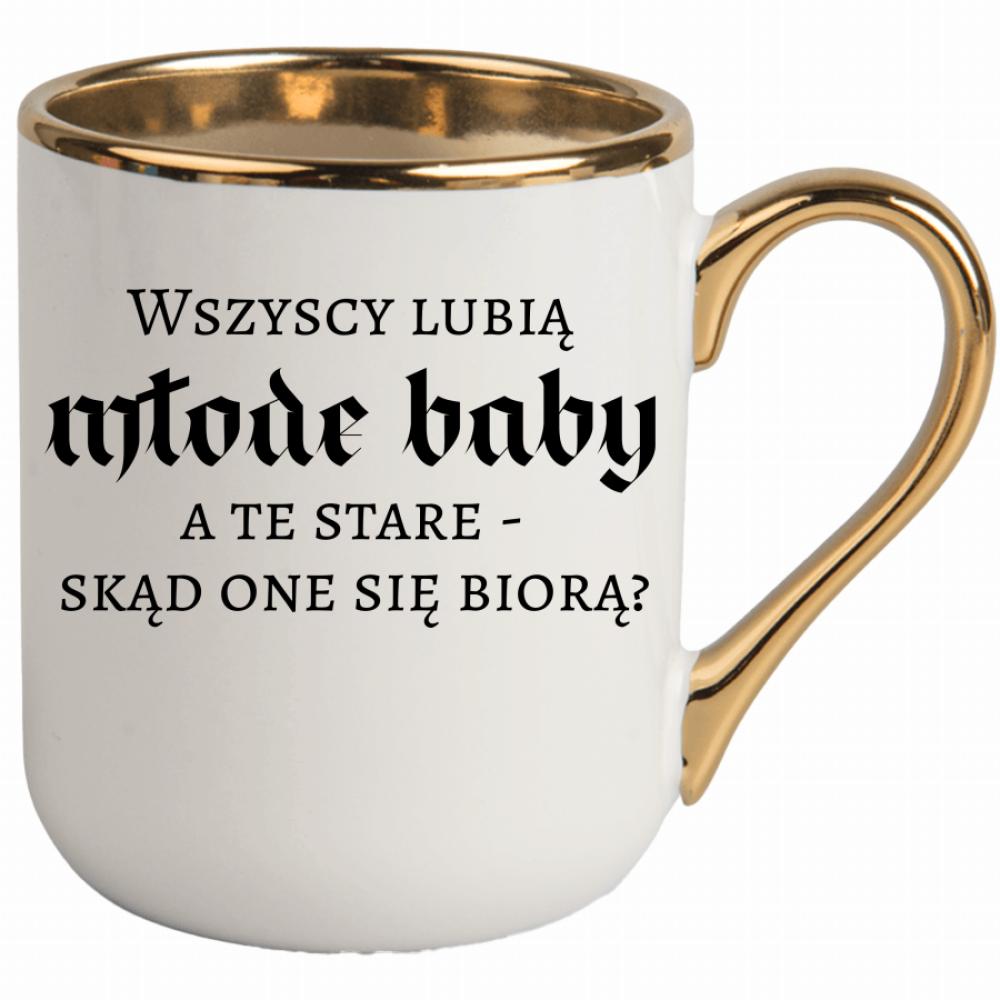 Wszyscy lubią młode baby, a te stare kubek elegant biały kolor navy