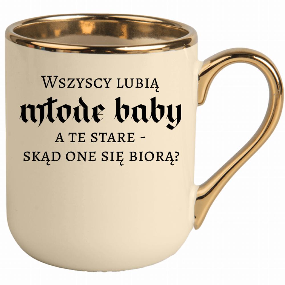 Wszyscy lubią młode baby, a te stare kubek elegant kremowy kolor żółtyy