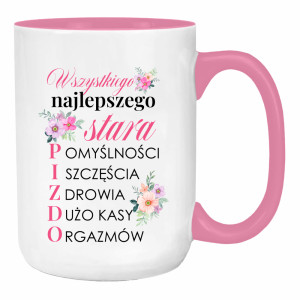 Wszystkiego najlepszego, stara pi$do