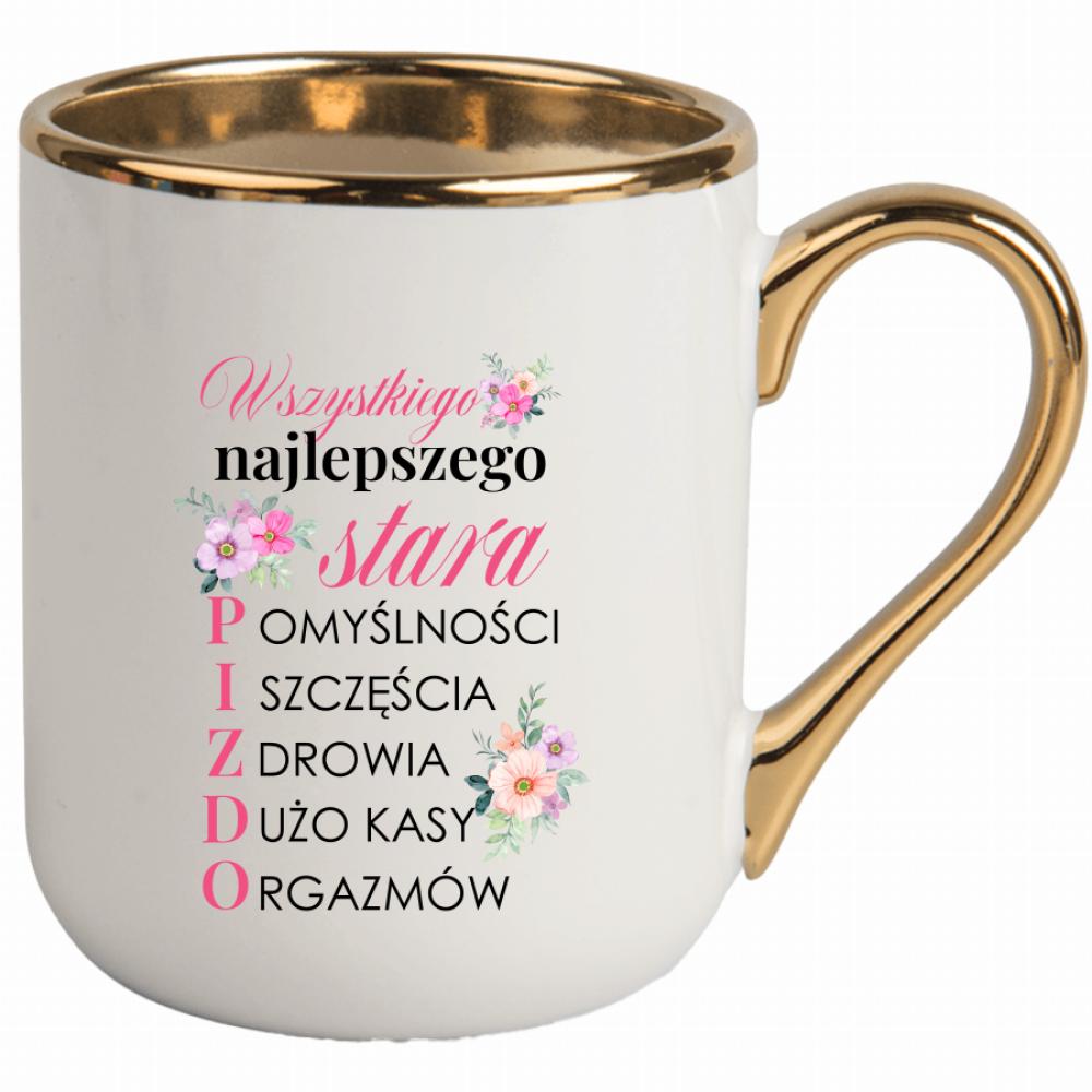 Wszystkiego najlepszego, stara pi$do kubek elegant biały kolor czarnyy