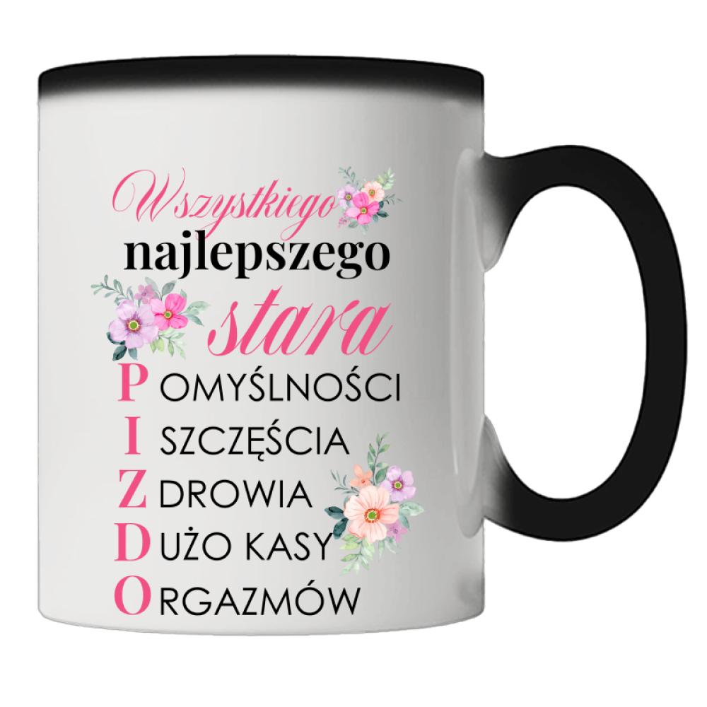 Wszystkiego najlepszego, stara pi$do kubek magiczny kolor czarny