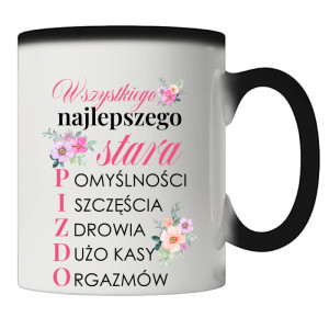 Wszystkiego najlepszego, stara pi$do