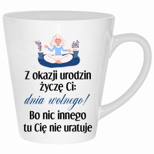 Wszystkiego najlepszego z okazji dnia wolnego