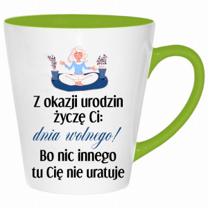 Wszystkiego najlepszego z okazji dnia wolnego