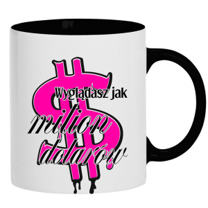 Wyglądasz jak milion dolarów