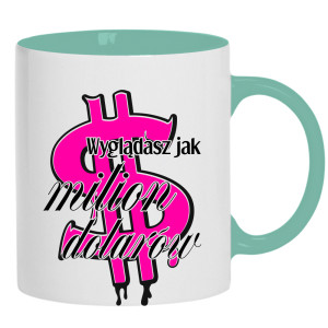 Wyglądasz jak milion dolarów