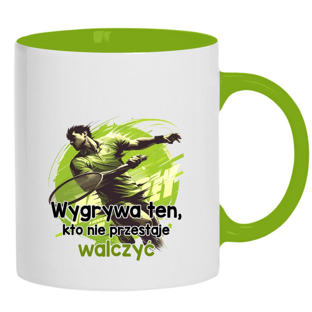 Wygrywa ten, kto nie przestaje walczyć kubek ucho kolor kolor zielony