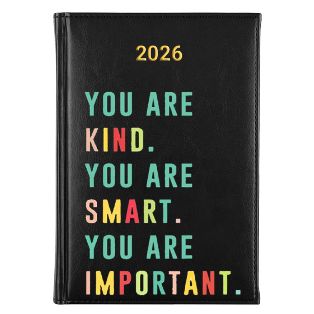 You are kind, smart, important kalendarz książkowy a5 2026