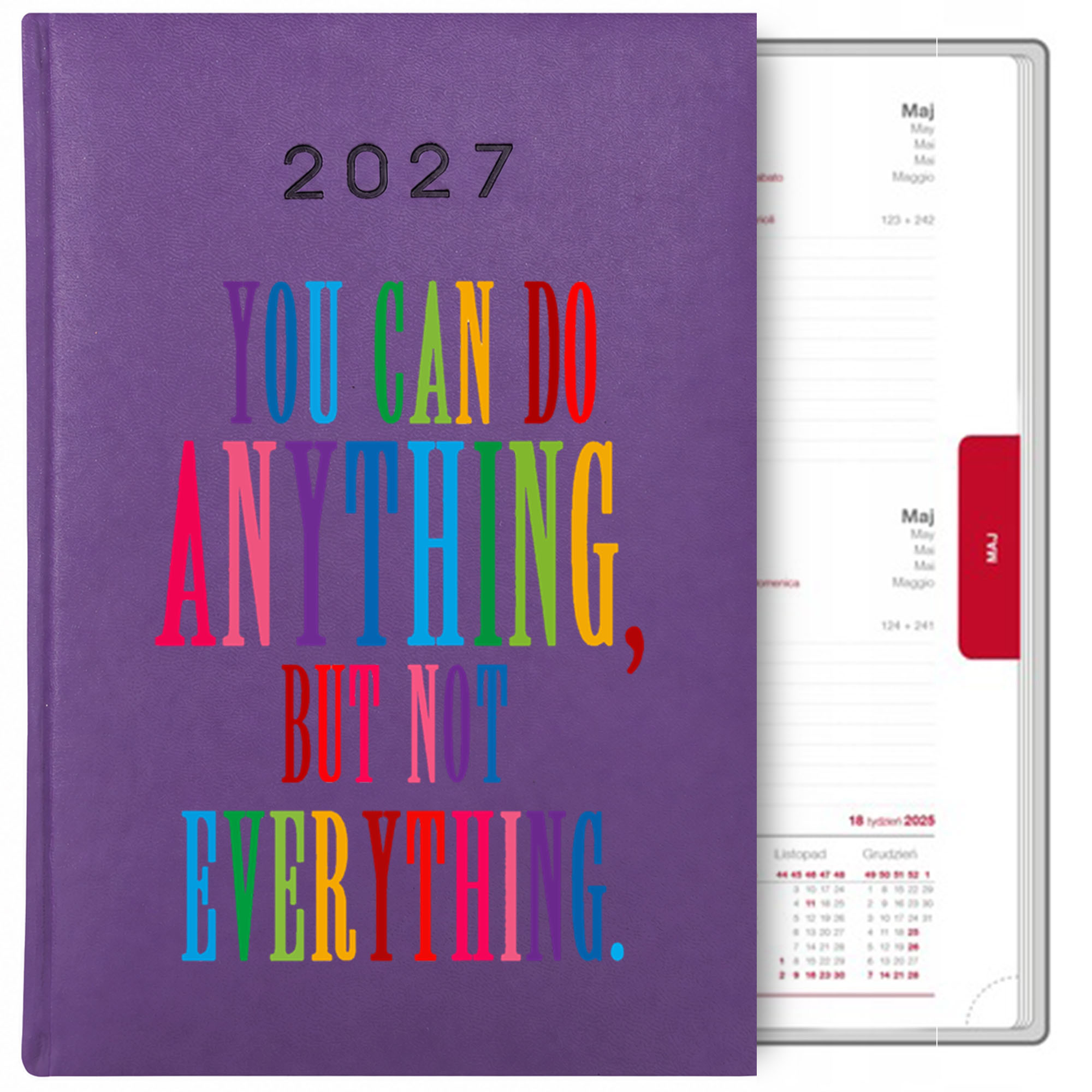 You can do anything, but not everything kalendarz książkowy a5 2027 kolor fioletowy