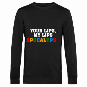 YOUR LIPS, MY LIPS APOCALYPSE
