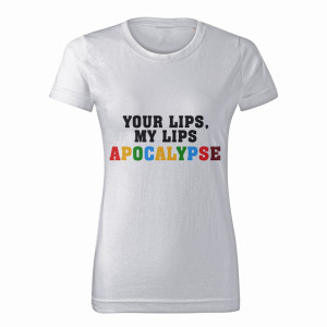 YOUR LIPS, MY LIPS APOCALYPSE1