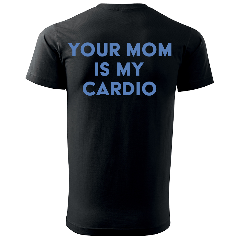 Your mom is my cardio koszulka męska plecy kolor czarny