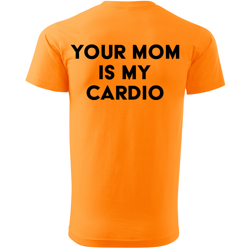 Your mom is my cardio koszulka męska plecy kolor pomarańczowa koszulka