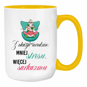 Z okazji urodzin: mniej stresu, więcej sarkazmu