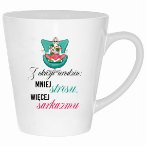 Z okazji urodzin: mniej stresu, więcej sarkazmu