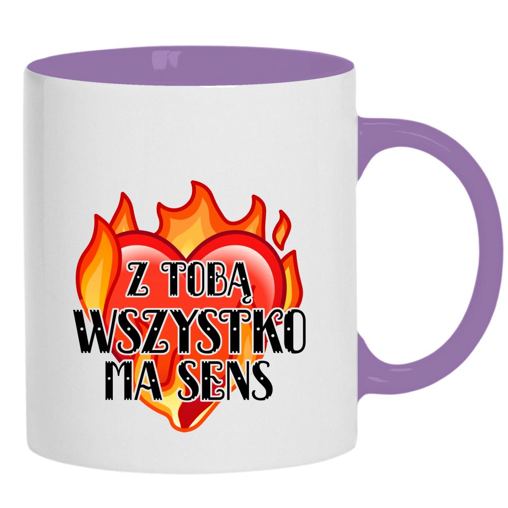 Z Tobą wszystko ma sens kubek ucho kolor kolor jasnofioletowy