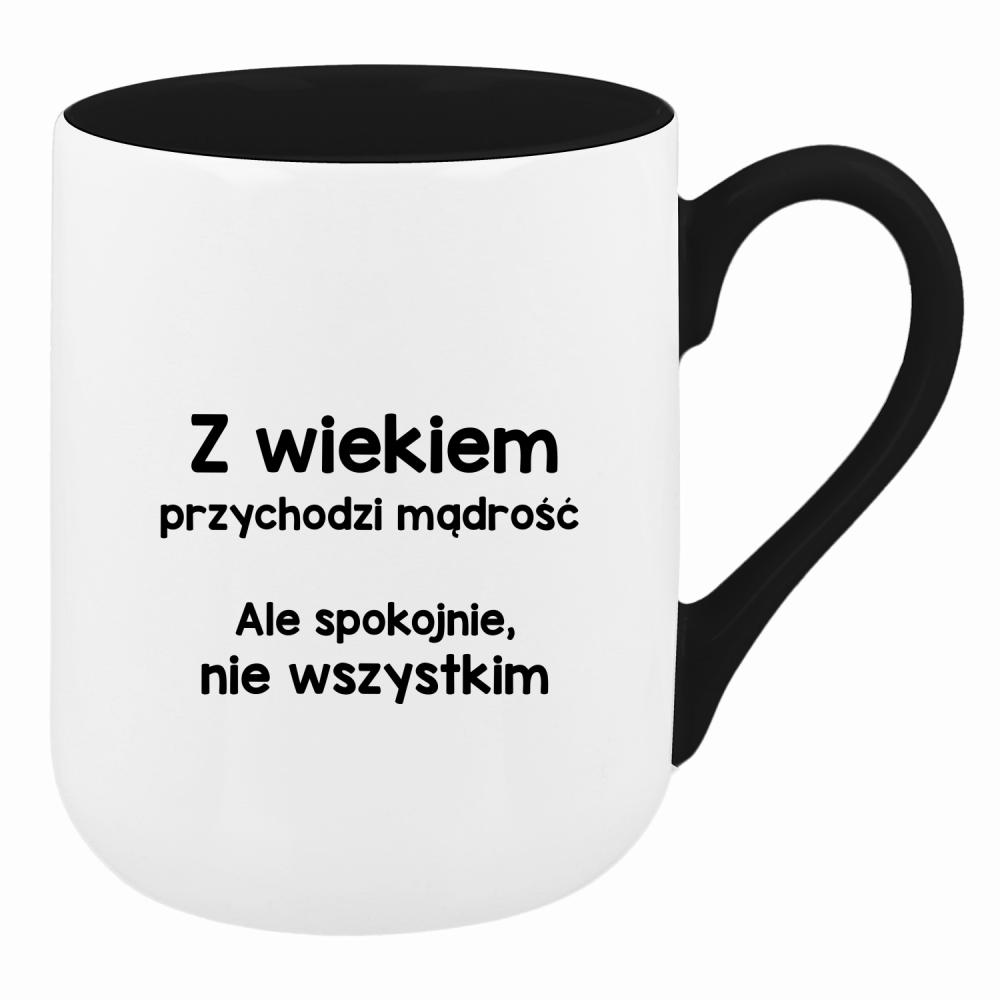 Z wiekiem przychodzi mądrość… ale spokojnie kubek coffee kolor red