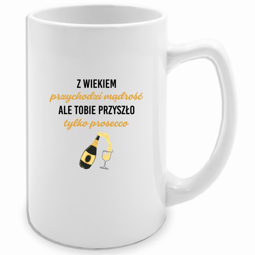 Z wiekiem przychodzi mądrość przyszło prosecco kubek biały 413 ml kolor jasnoniebieski