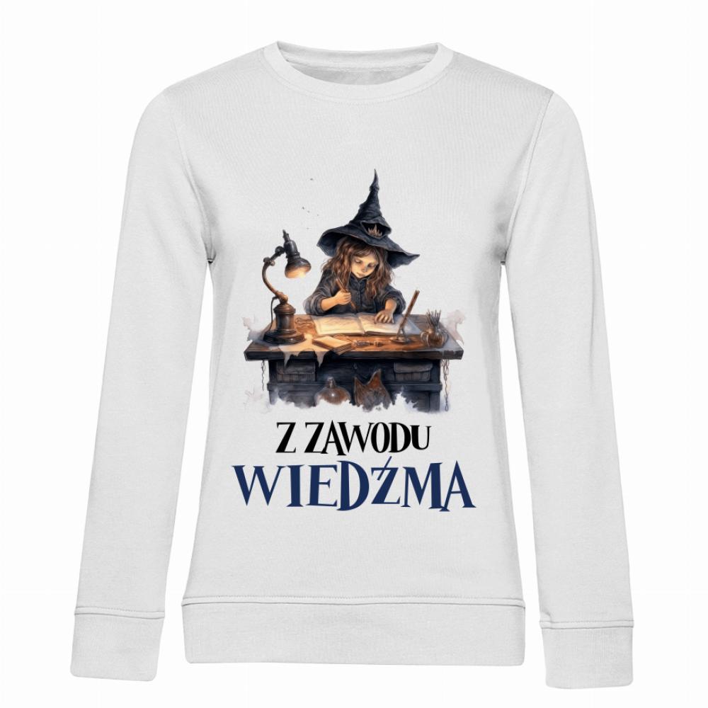 Z zawodu wiedźma? Brzmi jak praca marzeń! bluza damska bez kaptura