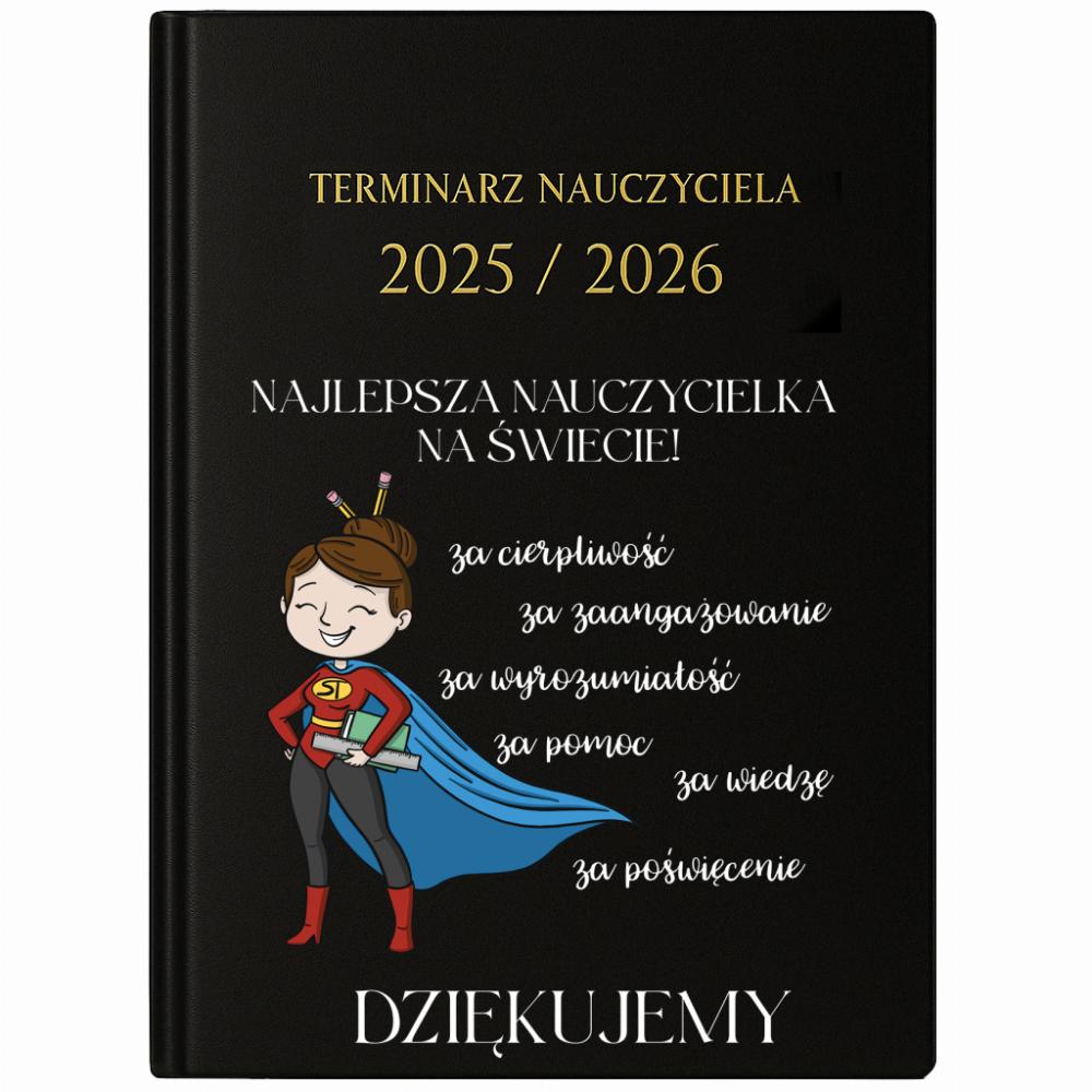 Za cierpliwość. Za zaangażowanie. Za pomoc kalendarz nauczycielski 2025 - 2026