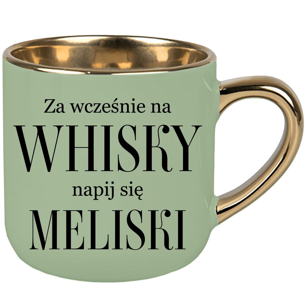 Za wcześnie na whisky, napij się meliski kubek elegant duży kolor zielony 2