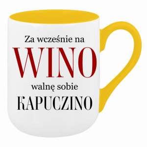 Za wcześnie na wino, walnę sobie kapuczino