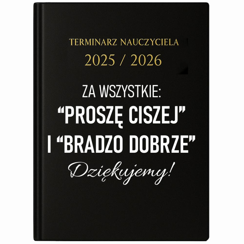 Za wszystkie: proszę ciszej i bardzo dobrze kalendarz nauczycielski 2025 - 2026
