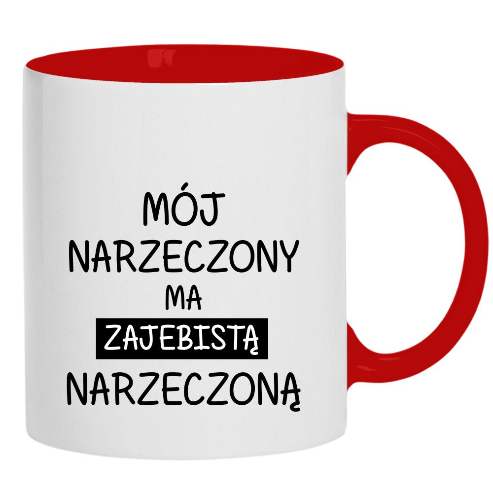 Zaje*ista narzeczona kubek ucho kolor