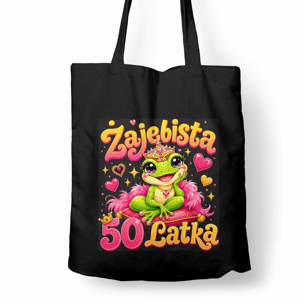 Żajebista 50-latka torba bawełniana