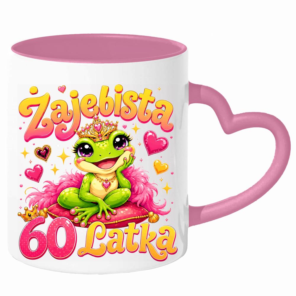 Żajebista 60-latka kubek uchwyt serce kolor serce różowe