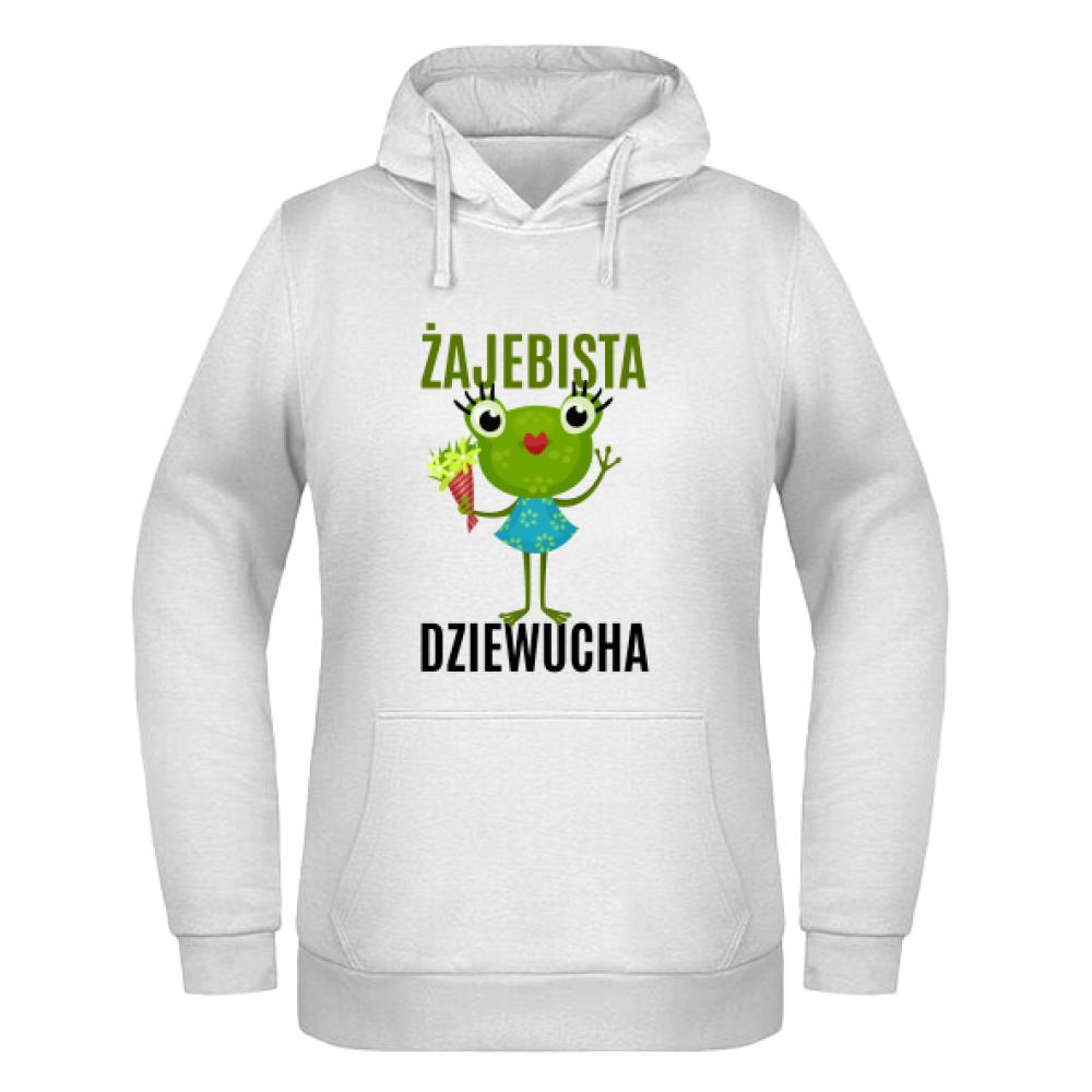 Żajebista Dziewucha bluza damska z kapturem