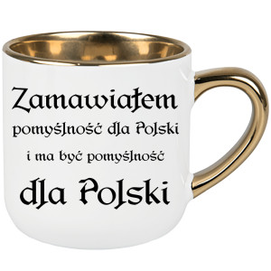 Zamawiałem pomyślność dla Polski