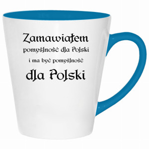 Zamawiałem pomyślność dla Polski