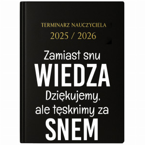 Zamiast snu wiedza.
