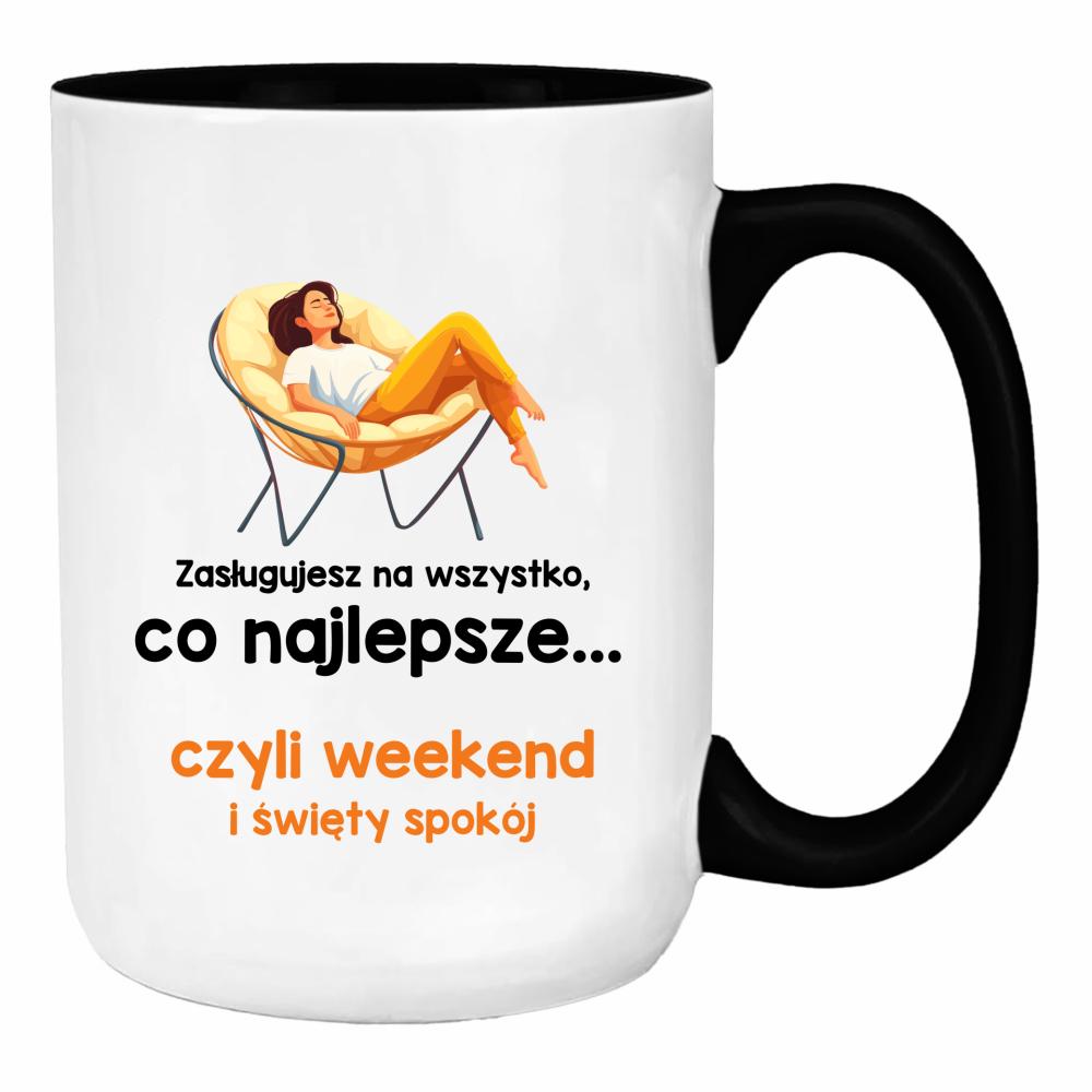 Zasługujesz na wszystko najlepsze czyli weekend duży kubek ucho kolor kolor czerwony