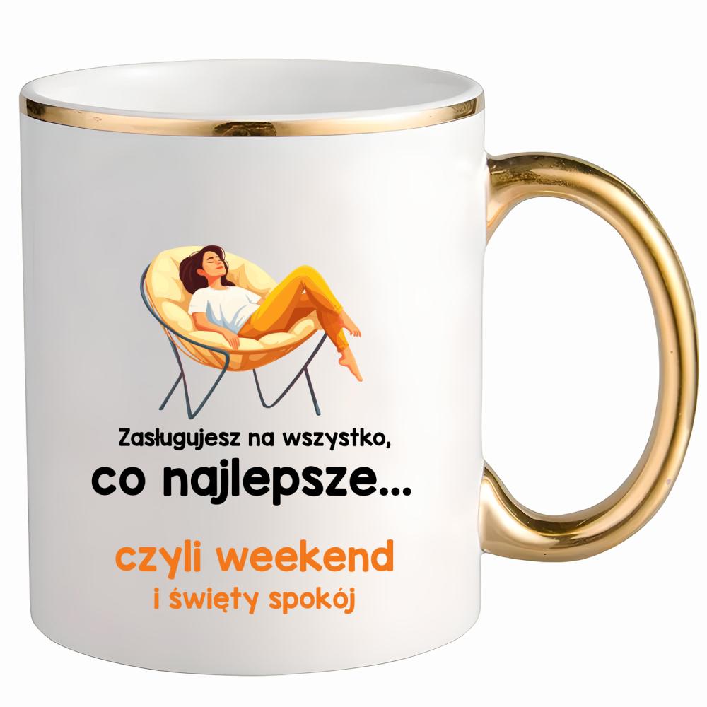 Zasługujesz na wszystko najlepsze czyli weekend kubek ze złotym uchem i rantem kolor jasnoniebieski