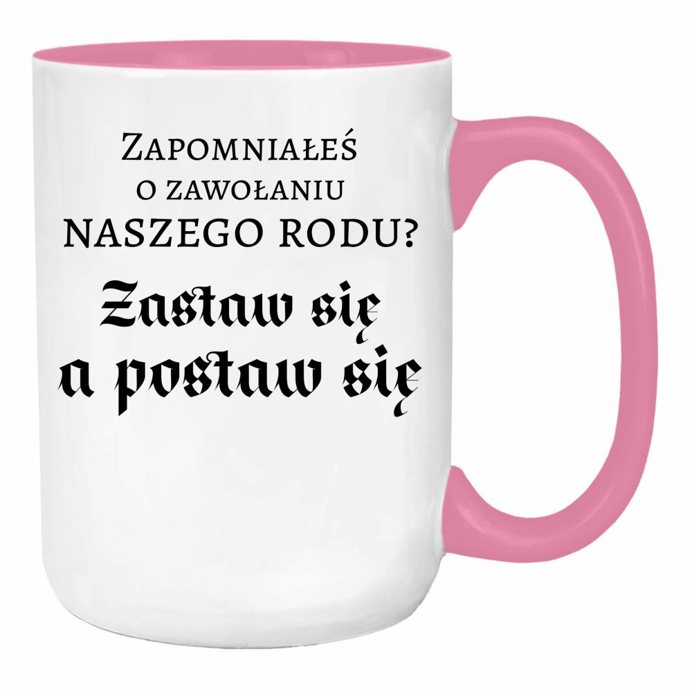 Zastaw się, a postaw się duży kubek ucho kolor kolor różowy