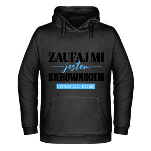 ZAUFAJ MI JESTEM KIEROWNIKIEM