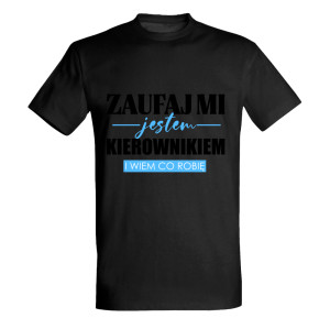 ZAUFAJ MI JESTEM KIEROWNIKIEM